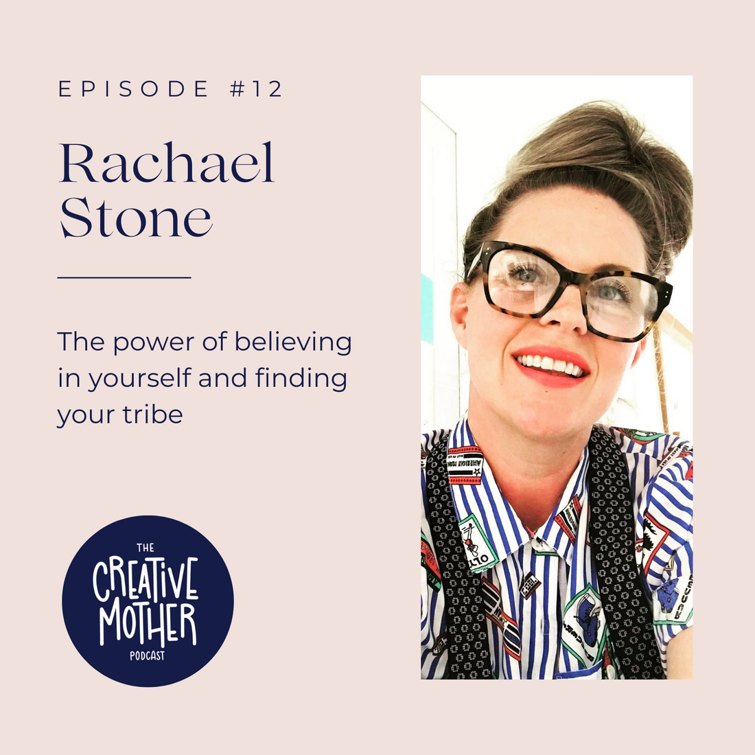 S2 E12: The power of believing in yourself and finding your tribe with Rachael Stone | Print Maker & Artist