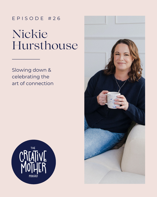 Slowing down & celebrating the art of connection with Nickie Hursthouse | Ceramicist